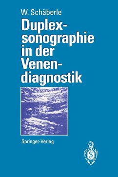 Duplexsonographie in der Venendiagnostik (eBook, PDF) - Schäberle, Wilhelm