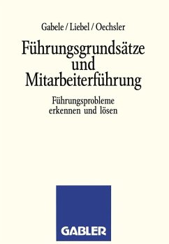 Führungsgrundsätze und Mitarbeiterführung (eBook, PDF) - Liebel, Hermann; Oechsler, Walter A.