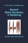 Speech Motor Dynamics in Stuttering (eBook, PDF)