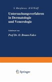 Untersuchungsverfahren in Dermatologie und Venerologie (eBook, PDF)
