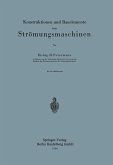 Konstruktionen und Bauelemente von Strömungsmaschinen (eBook, PDF)