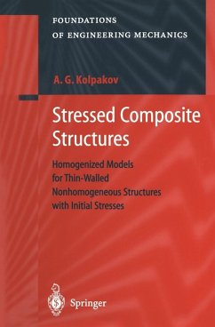 Stressed Composite Structures (eBook, PDF) - Kolpakov, A. G.