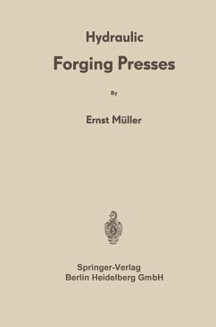 Hydraulic Forging Presses (eBook, PDF) - Müller, Ernst