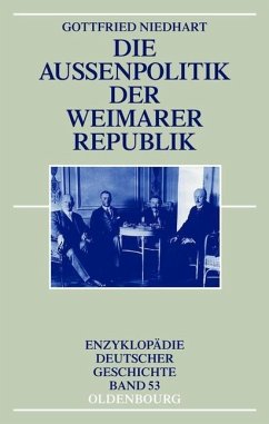 Die Außenpolitik der Weimarer Republik (eBook, PDF) - Niedhart, Gottfried