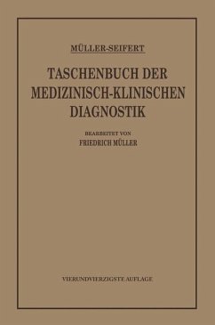 Taschenbuch der medizinisch-klinischen Diagnostik (eBook, PDF) - Müller, Friedrich von; Seifert, Otto