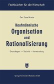 Kaufmännische Organisation und Rationalisierung (eBook, PDF)