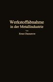 Die praktische Werkstoffabnahme in der Metallindustrie (eBook, PDF)