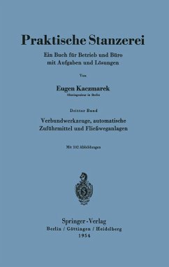Verbundwerkzeuge, automatische Zuführmittel und Fließweganlagen (eBook, PDF) - Kaczmarek, Eugen