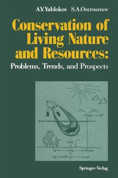 Conservation of Living Nature and Resources (eBook, PDF) - Yablokov, Alexey V.; Ostroumov, Sergey A.