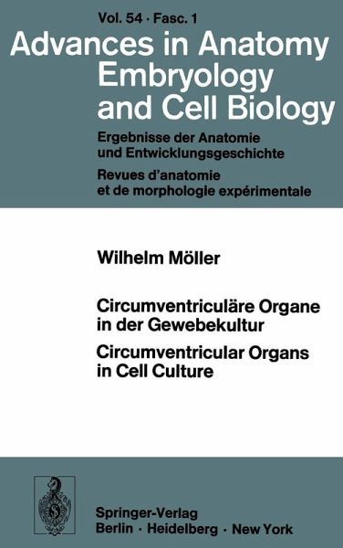 Circumventriculäre Organe in der Gewebekultur / Circumventricular Organs in Cell Culture (eBook, PDF) Circumventriculäre Organe in der Gewebekultur / Circumventricular Organs in Cell Culture (eBook, PDF)