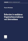 Rekursion in modularen Organisationsstrukturen von Unternehmen (eBook, PDF)