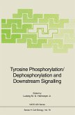 Tyrosine Phosphorylation/Dephosphorylation and Downstream Signalling (eBook, PDF)