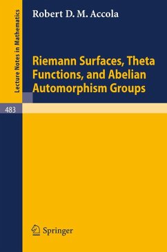 Riemann Surfaces, Theta Functions, and Abelian Automorphisms Groups (eBook, PDF) - Accola, R. D. M.