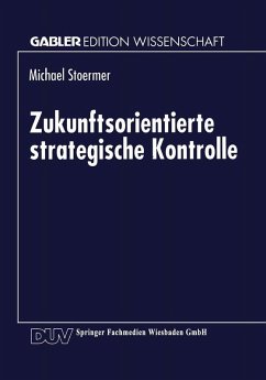 Zukunftsorientierte strategische Kontrolle (eBook, PDF)