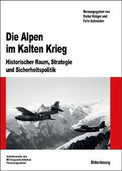 Die Alpen im Kalten Krieg (eBook, PDF)