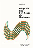 Aufgaben und Funktionen der Soziologie (eBook, PDF)