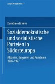 Sozialdemokratische und sozialistische Parteien in Südosteuropa (eBook, PDF)