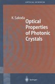 Optical Properties of Photonic Crystals (eBook, PDF)