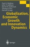 Globalization, Economic Growth and Innovation Dynamics (eBook, PDF)