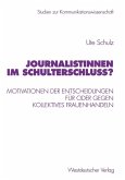 Journalistinnen im Schulterschluss? (eBook, PDF)