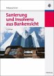Sanierung und Insolvenz aus Bankensicht... - Bild 1