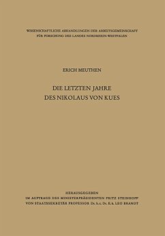 Die letzten Jahre des Nikolaus von Kues (eBook, PDF) - Meuthen, Erich