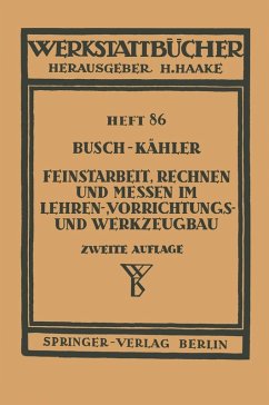 Cover Feinstarbeit, Rechnen und Messen im Lehren-, Vorrichtungs- und Werkzeugbau (eBook, PDF)