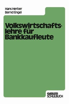Volkswirtschaftslehre für Bankkaufleute (eBook, PDF) - Herber, Hans; Engel, Bernd