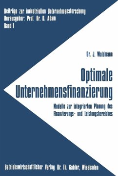 Optimale Unternehmensfinanzierung (eBook, PDF) - Waldmann, Jürgen