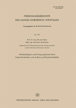 Werkstückgüte und Fertigungskosten beim Innen-Feindrehen und Außenrund-Einstechschleifen (eBook, PDF) - Opitz, Herwart