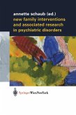 New Family Interventions and Associated Research in Psychiatric Disorders (eBook, PDF)