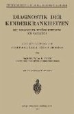 Diagnostik der Kinderkrankheiten (eBook, PDF)