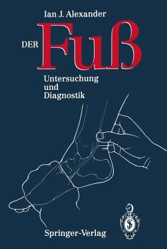 Der Fuss (eBook, PDF) - Alexander, Ian J.