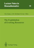 The Exploitation of Evolving Resources (eBook, PDF)