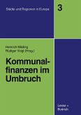 Kommunalfinanzen im Umbruch (eBook, PDF)