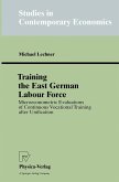 Training the East German Labour Force (eBook, PDF)