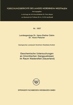 Geochemische Untersuchungen an limonitischen Gangausbissen im Raum Niedersfeld (Sauerland) (eBook, PDF) - Dahm, Hans D.