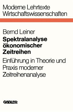 Spektralanalyse ökonomischer Zeitreihen (eBook, PDF) - Leiner, Bernd