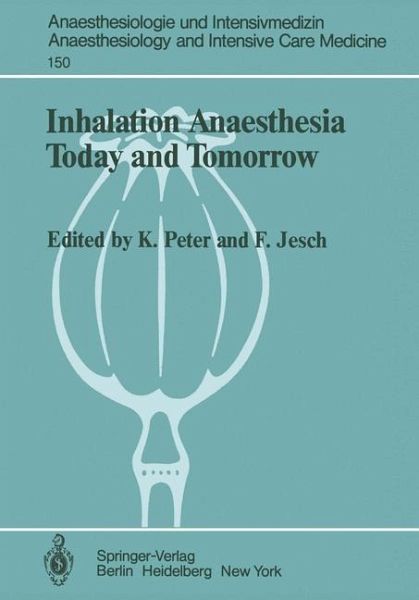 Inhalation Anaesthesia Today and Tomorrow (eBook, PDF)