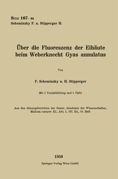 Über die Fluoreszenz der Eihäute beim Weberknecht Gyas annulatus (eBook, PDF)