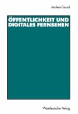 Öffentlichkeit und digitales Fernsehen (eBook, PDF)