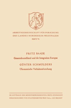 Gesamtdeutschland und die Integration Europas / Ökonomische Verhaltensforschung (eBook, PDF) - Baade, Günter