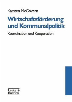 Wirtschaftsförderung und Kommunalpolitik (eBook, PDF) - McGovern, Karsten