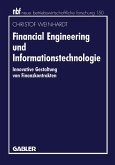 Financial Engineering und Informationstechnologie (eBook, PDF)