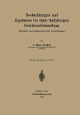 Beobachtungen und Ergebnisse bei einer fünfjährigen Frakturenbehandlung (eBook, PDF)