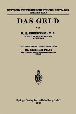 Das Geld (eBook, PDF) - Robertson, Dennis Holme; Palyi, Melchior