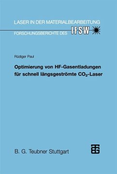 Optimierung von HF-Gasentladungen für schnell längsgeströmte CO2-Laser (eBook, PDF)