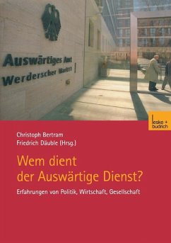 Wem dient der Auswärtige Dienst? (eBook, PDF)