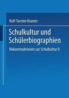 Cover Schulkultur und Schülerbiographien (eBook, PDF)