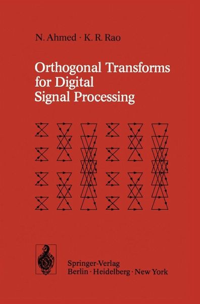 Orthogonal Transforms for Digital Signal Processing (eBook, PDF) Orthogonal Transforms for Digital Signal Processing (eBook, PDF)